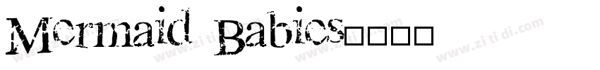 Mermaid Babies字体转换